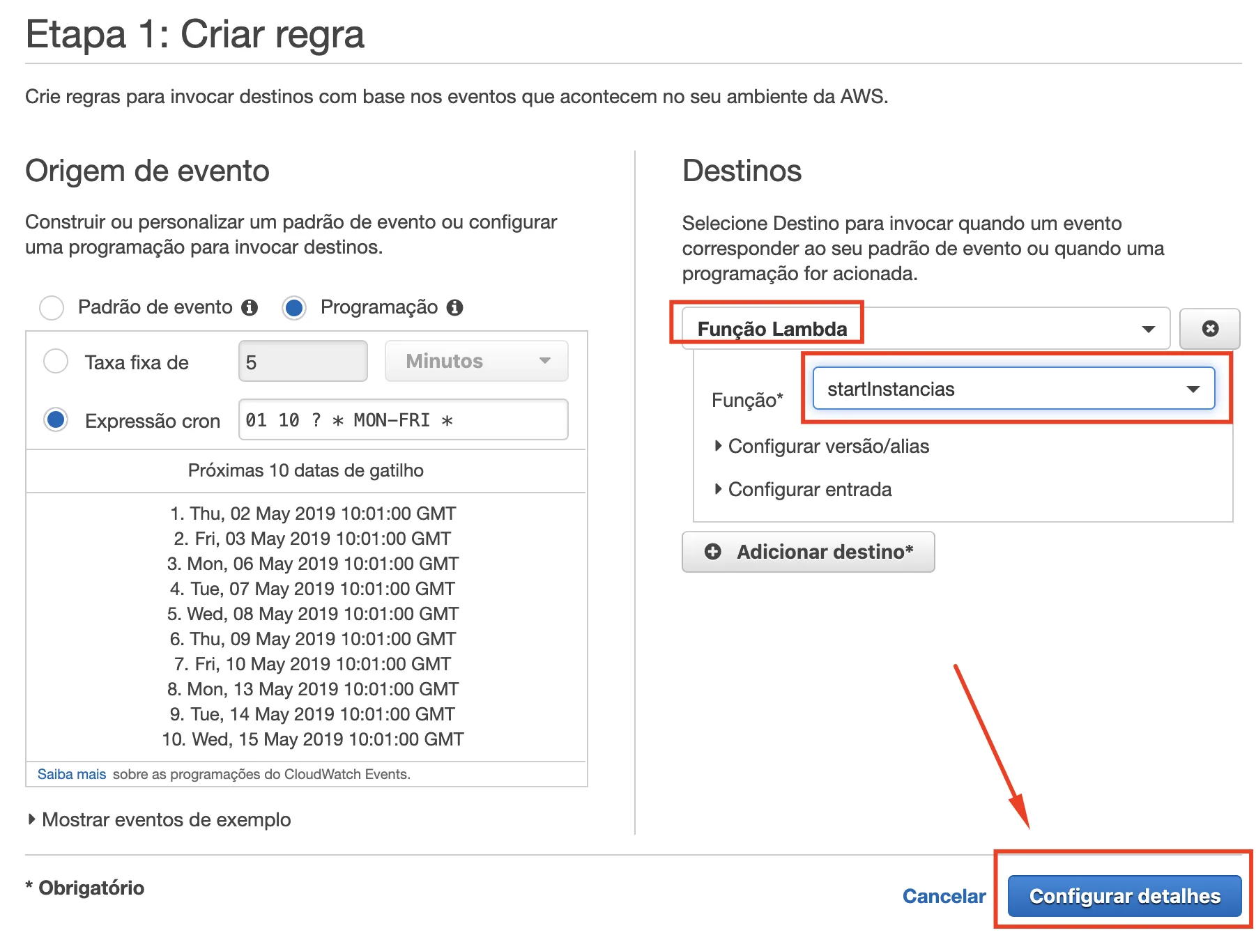 Selecionando a função Lambda de Start como destino