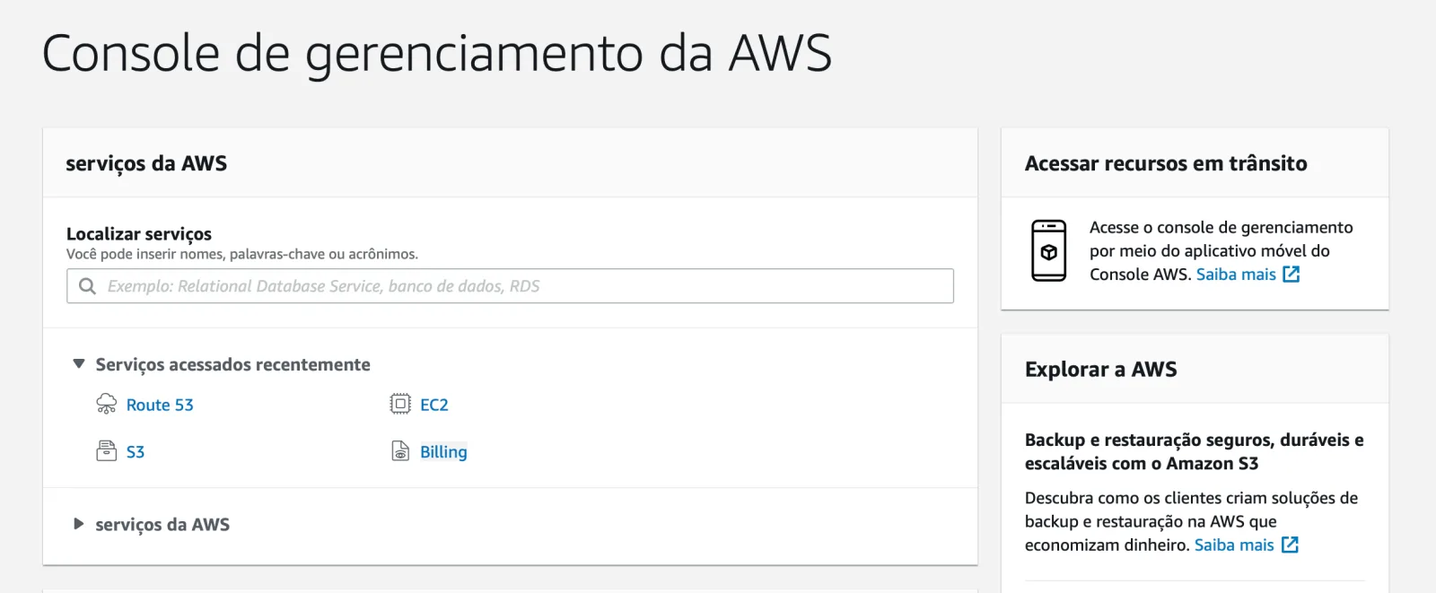 Console da AWS após login — pronto para provisionar recursos